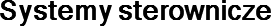 Systemy sterownicze